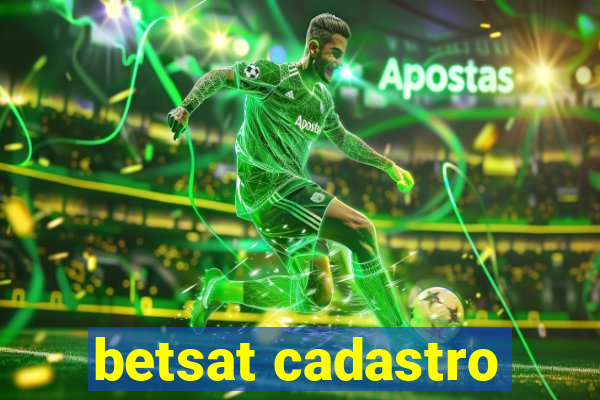 betsat cadastro